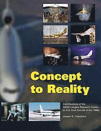 Concept to Reality: Contributions of the NASA Langley Research Center to U.S. Civil Aircraft of the 1990s (hftad)