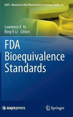 FDA Bioequivalence Standards (inbunden)