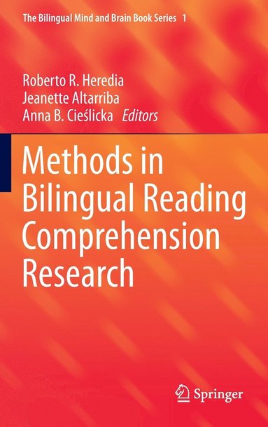 Methods in Bilingual Reading Comprehension Research (inbunden)
