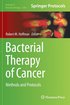 Bacterial Therapy of Cancer