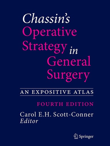 Chassin's Operative Strategy in General Surgery (häftad)