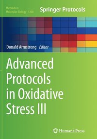 Advanced Protocols in Oxidative Stress III (hftad)