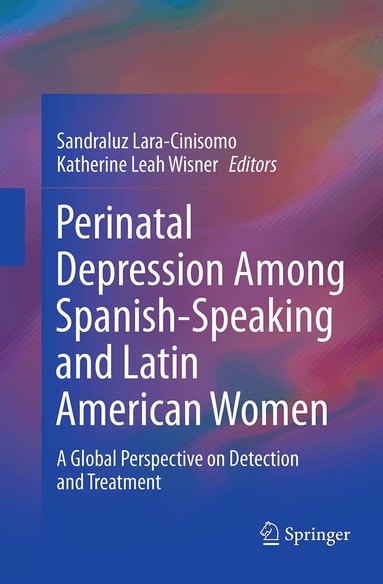 Perinatal Depression among Spanish-Speaking and Latin American Women (h�ftad)