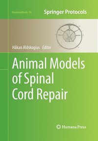 Animal Models of Spinal Cord Repair (häftad)
