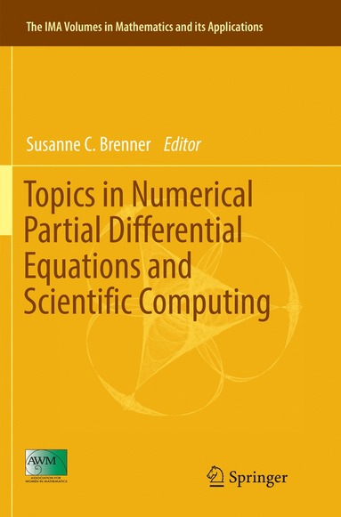 Topics in Numerical Partial Differential Equations and Scientific Computing (hftad)