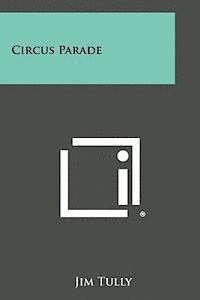 Circus Parade (häftad)