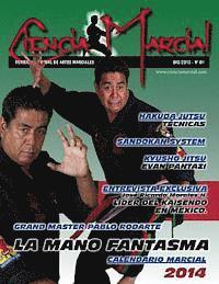 Revista Ciencia Marcial: La voz de los maestros de las Artes Marciales (hftad)