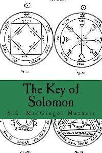 The Key of Solomon: Clavicula Salomonis (häftad)