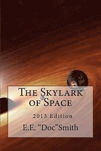 The Skylark of Space (hftad)