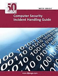 Computer Security Incident Handling Guide (häftad)