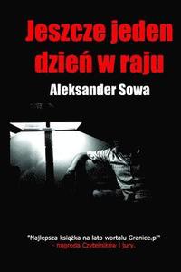 Jeszcze Jeden Dzien W Raju (Polish Edition) (häftad)