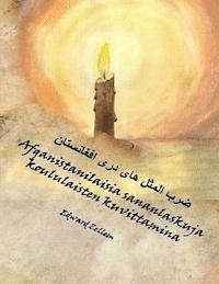 Afganistanilaisia sananlaskuja koululaisten kuvittamina (Finnish Edition): Afghan Proverbs in Finnish and Dari Persian (häftad)