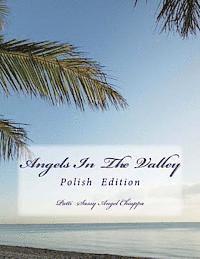 Angels in the Valley- Polish (hftad)