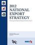 2012 National Export Strategy: Powering the National Export Initiative: Year 3