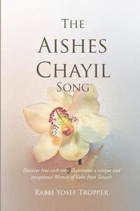 The Aishes Chayil Song: Discover how each verse illuminates a unique and exceptional Woman of Valor from Tanach (häftad)