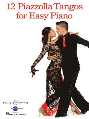 12 Piazzolla Tangos for Easy Piano (inbunden)