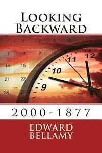 Looking Backward: 2000-1877 (häftad)