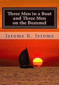 Three Men in a Boat and Three Men on the Bummel (hftad)
