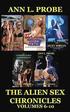 The Alien Sex Chronicles Volumes 6-10: The Nordic Nymphos/Sleeping with the Alien/The Sexy Sirian/The Androgynous Andromedan/Dancing to the Anunnaki N