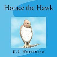 Horace the Hawk (hftad)