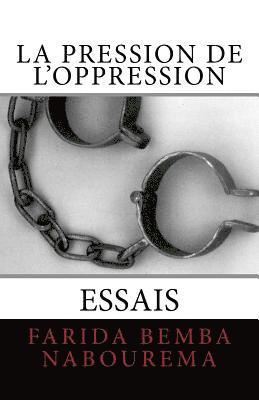 La Pression de l'Oppression (hftad)