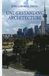 Understanding Architecture