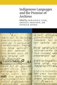 Indigenous Languages and the Promise of Archives (hftad)