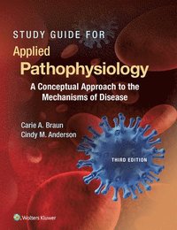 Study Guide for Applied Pathophysiology (hftad)