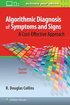 Algorithmic Diagnosis of Symptoms and Signs