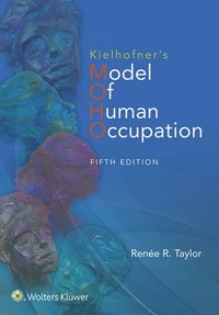 Kielhofner's Model of Human Occupation (e-bok)