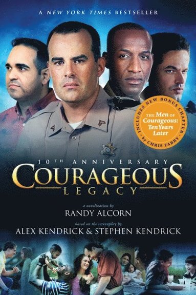 Courageous: Legacy (inbunden)
