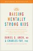 Raising Mentally Strong Kids