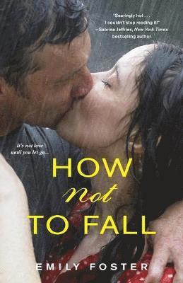 How Not To Fall (h�ftad)