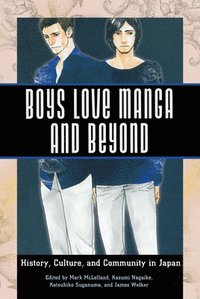 Boys Love Manga and Beyond (hftad)