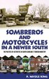 Sombreros and Motorcycles in a Newer South