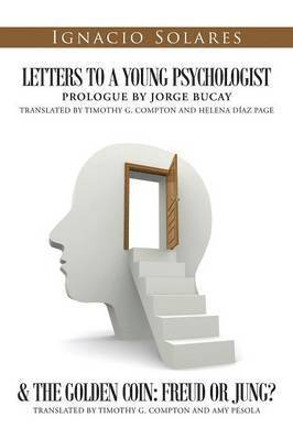 Letters to a Young Psychologist & the Golden Coin (hftad)