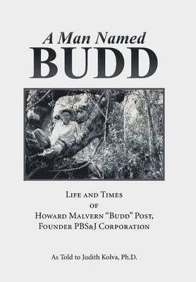 A Man Named Budd (inbunden)