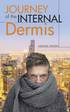 Journey of the Internal Dermis