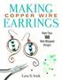 Making Copper Wire Earrings