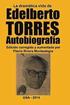 La dramatica vida de Edelberto Torres. Autobiografia