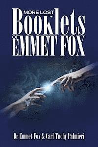 More Lost Booklets of Emmet Fox (hftad)