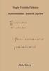 One Variable Calculus: Banach Algebra
