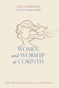 Women and Worship at Corinth (häftad)