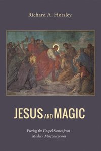 Jesus and Magic (e-bok)