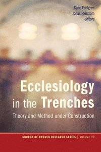 Ecclesiology in the Trenches (hftad)