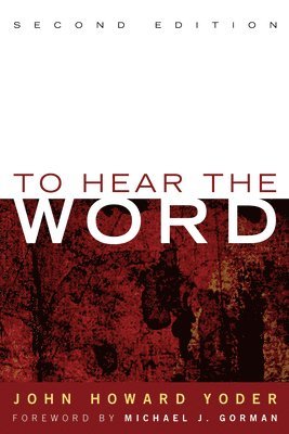 To Hear the Word - Second Edition (inbunden)