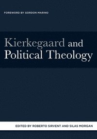 Kierkegaard and Political Theology (hftad)
