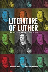 Literature of Luther (inbunden)