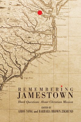 Remembering Jamestown (inbunden)