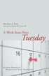 Week from Next Tuesday